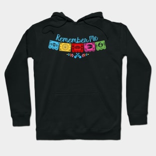 Remember Me Hoodie